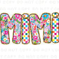 Mother's Day DTF Transfers, Ready to Press, T-shirt Transfers, Heat Transfer, Direct to Film, Gift for Grandma, Faux Glitter Floral Mimi