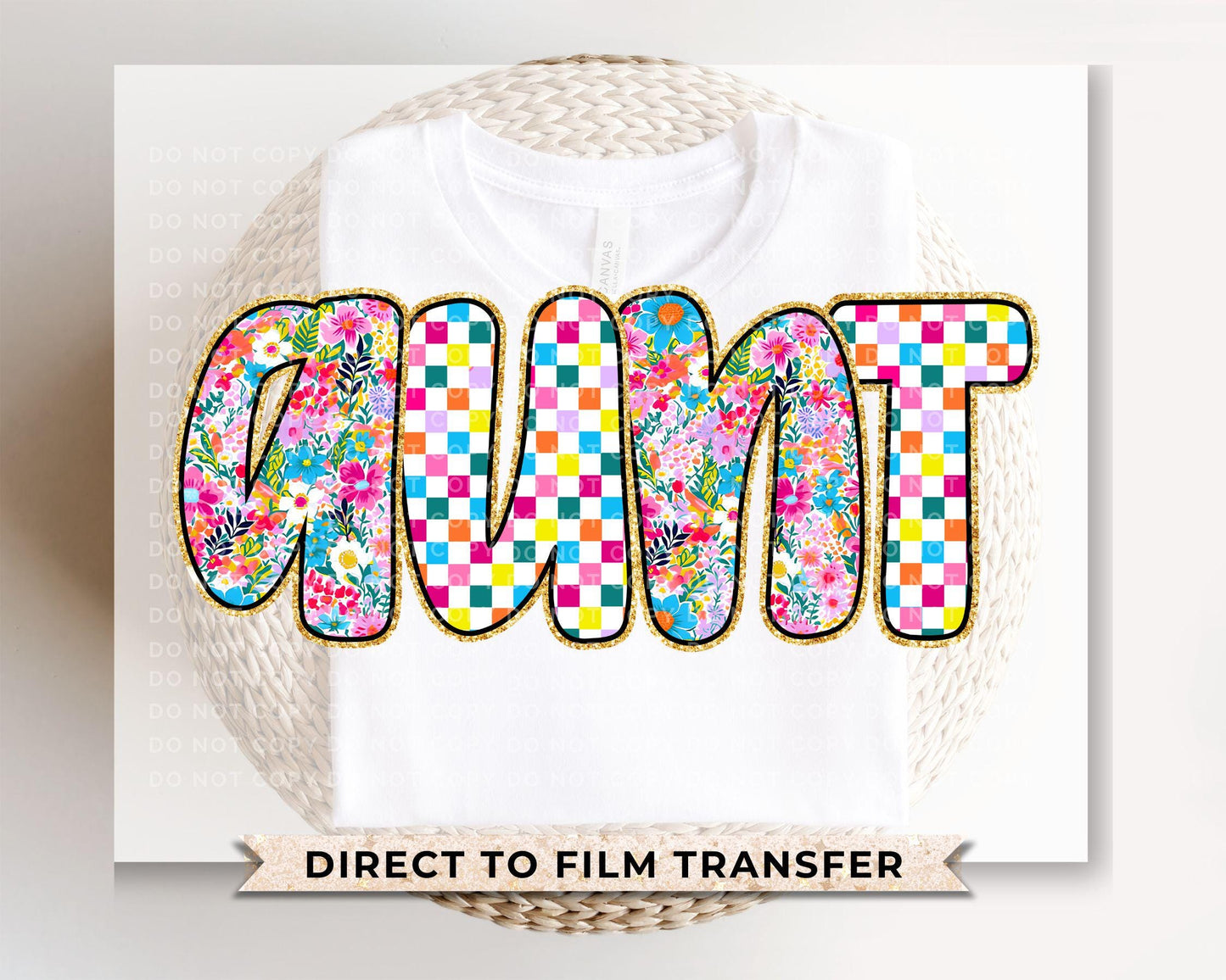 Mother's Day DTF Transfers, Ready to Press, T-shirt Transfers, Heat Transfer, Direct to Film, Gift for Auntie, Faux Glitter Floral Aunt