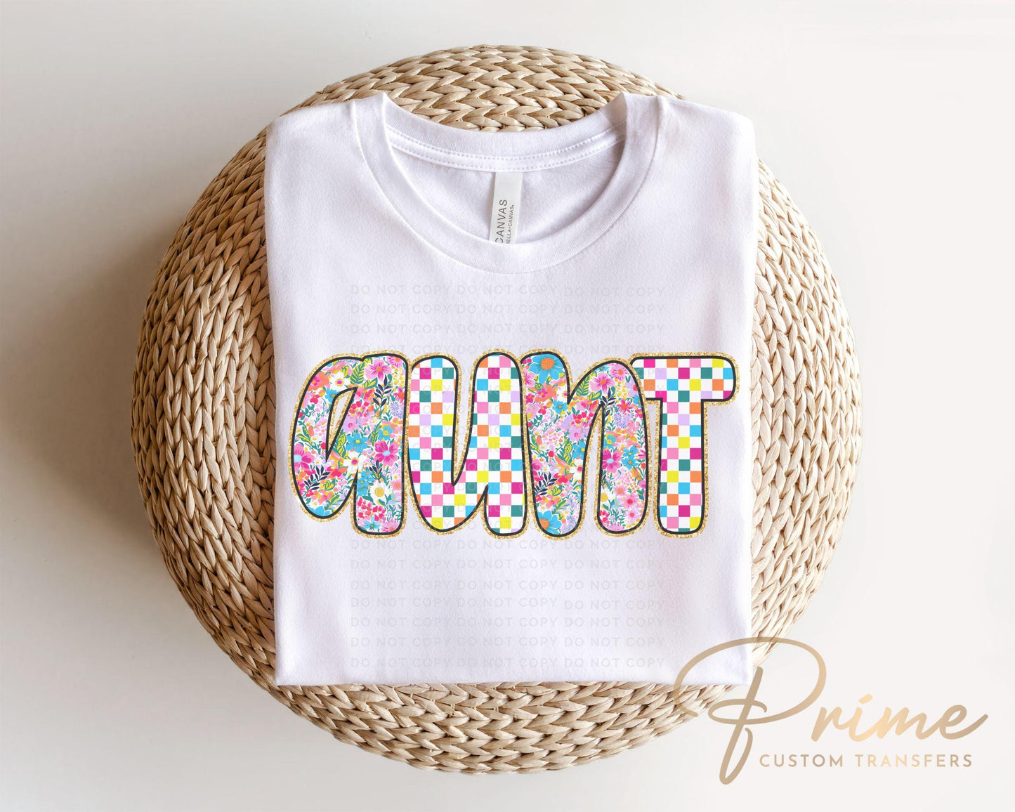 Mother's Day DTF Transfers, Ready to Press, T-shirt Transfers, Heat Transfer, Direct to Film, Gift for Auntie, Faux Glitter Floral Aunt