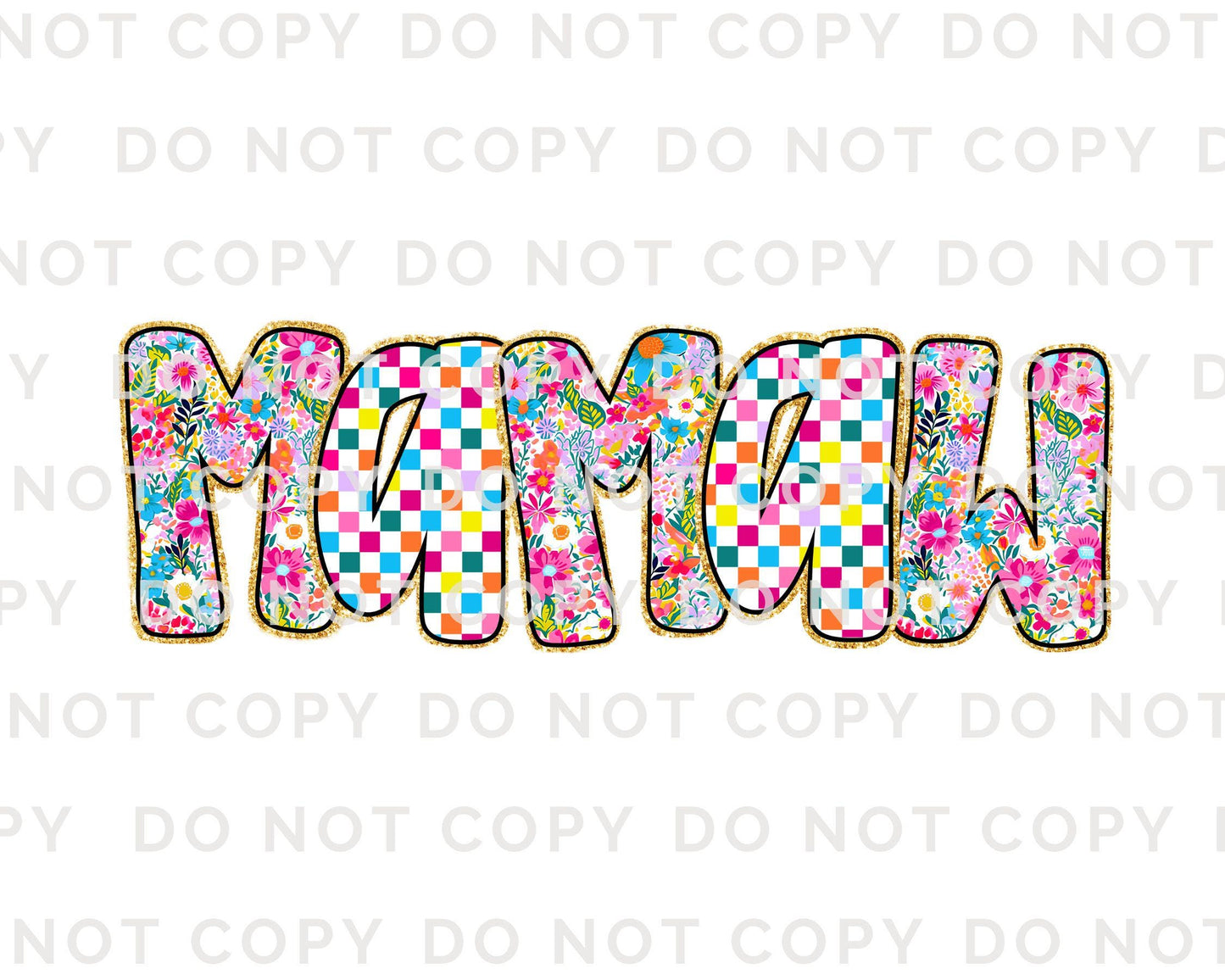 Mother's Day DTF Transfers, Ready to Press, T-shirt Transfers, Heat Transfer, Direct to Film, Gift for Grandma, Faux Glitter Floral MaMaw