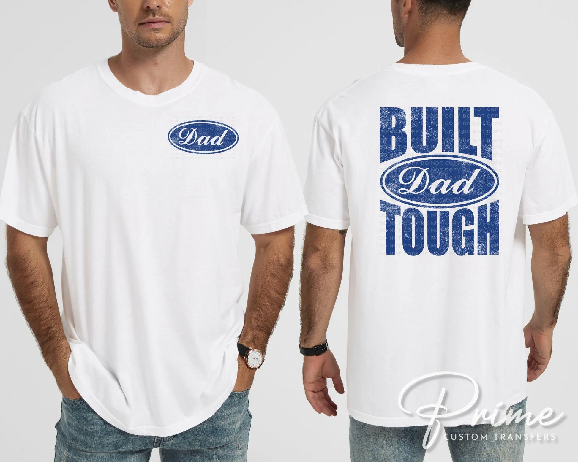 Father's Day DTF Transfer, Ready to Press, T-shirt Transfers, Heat Transfer, Direct to Film, Gift for Dad, Fatherhood, Built Dad Tough