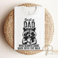 Father's Day DTF Transfer, Ready to Press, T-shirt Transfers, Heat Transfer, Direct to Film, Gift for Dad, Just a Dad Who Always Came Back