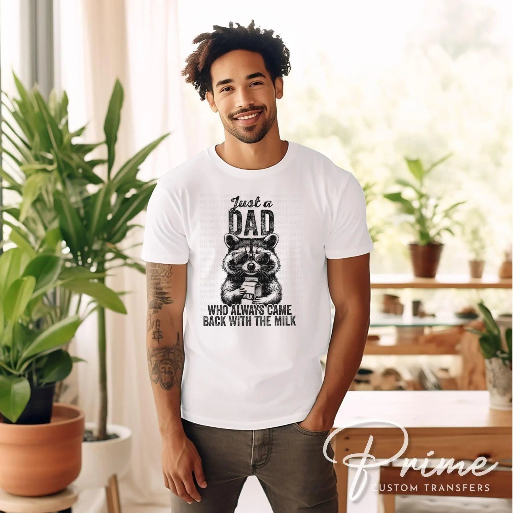 Father's Day DTF Transfer, Ready to Press, T-shirt Transfers, Heat Transfer, Direct to Film, Gift for Dad, Just a Dad Who Always Came Back