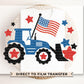 4th of July DTF Transfers, Ready to Press, T-shirt Transfers, Heat Transfer, Direct to Film, Memorial Day, American Boy, Patriotic Tractor