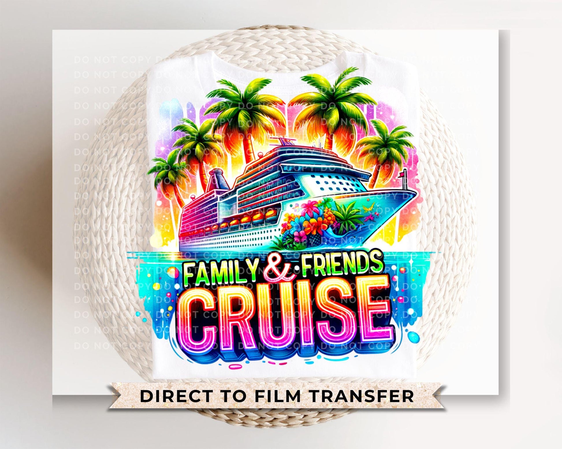 Family and Friends Cruise DTF Transfer, Ready to Press, T-shirt Transfer, Heat Transfer, Direct to Film, Trip, Vacation, Matching, Fun, 2025