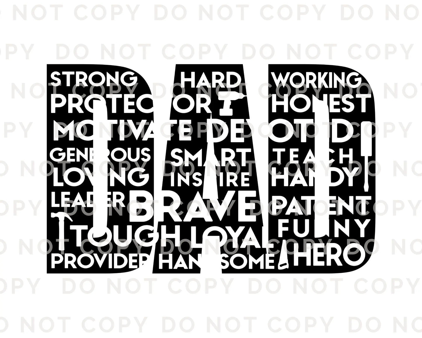 Father's Day DTF Transfer, Ready to Press, T-shirt Transfer, Heat Transfer, Direct to Film, Gift for Dad, Words of Affirmations, Word Art
