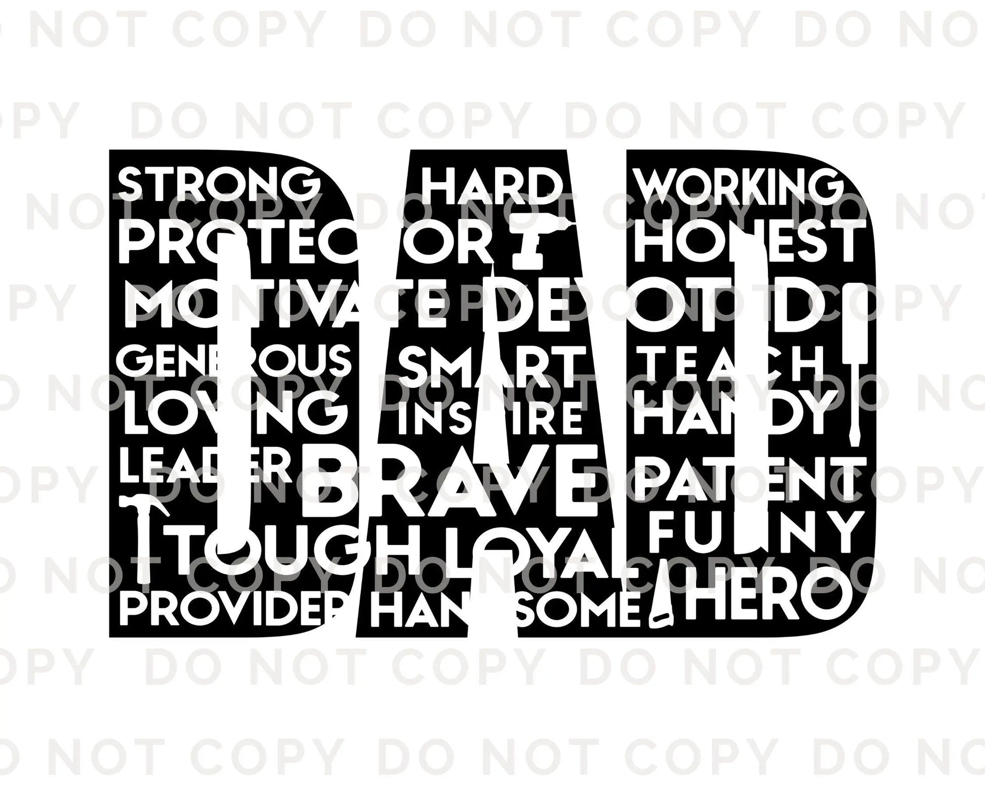 Father's Day DTF Transfer, Ready to Press, T-shirt Transfer, Heat Transfer, Direct to Film, Gift for Dad, Words of Affirmations, Word Art