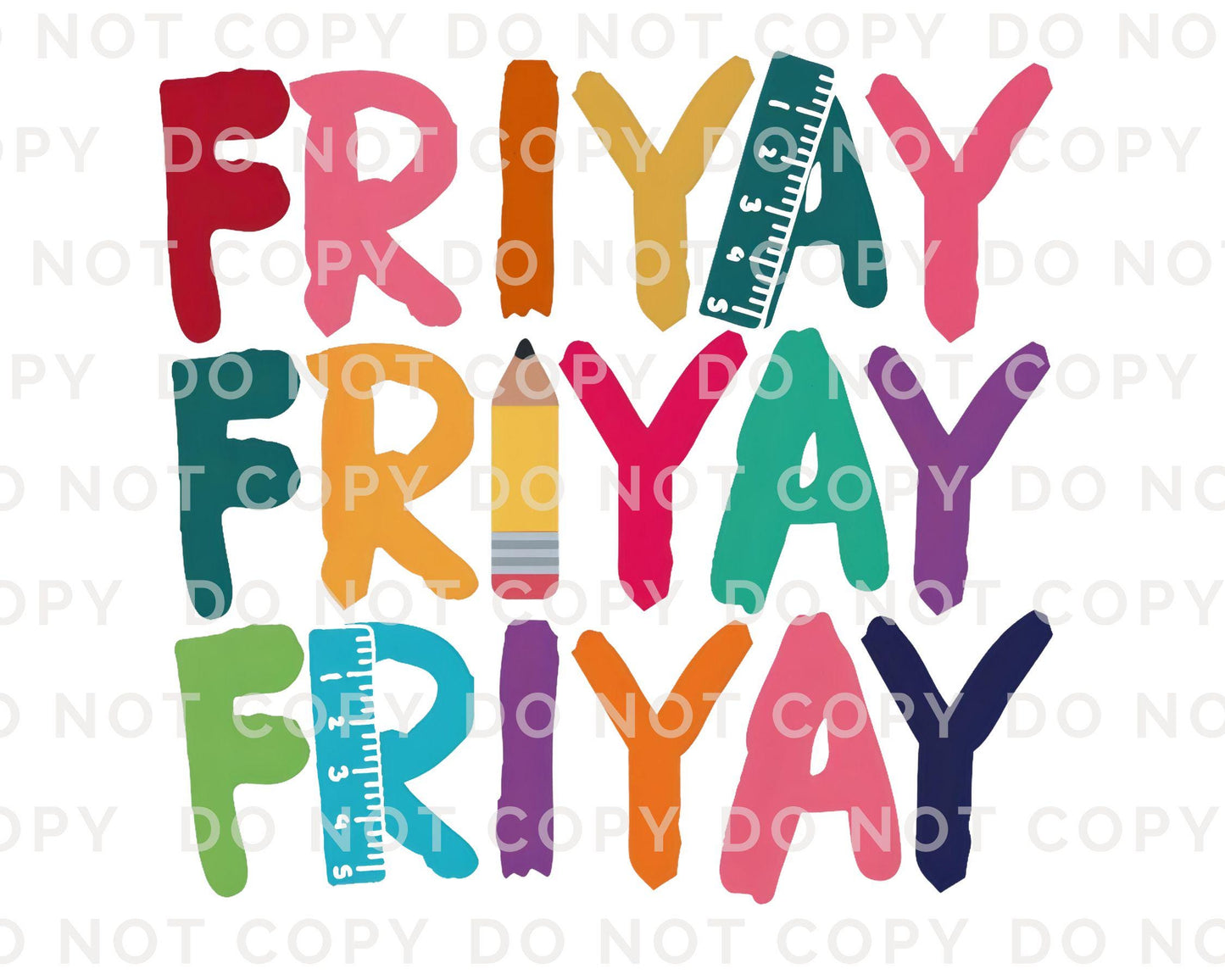 Friday DTF Transfer, First Day of School, Heat Transfer, Ready to Press, Direct to Film, Preschool, Fri-Yay, Gift for Teacher Appreciation