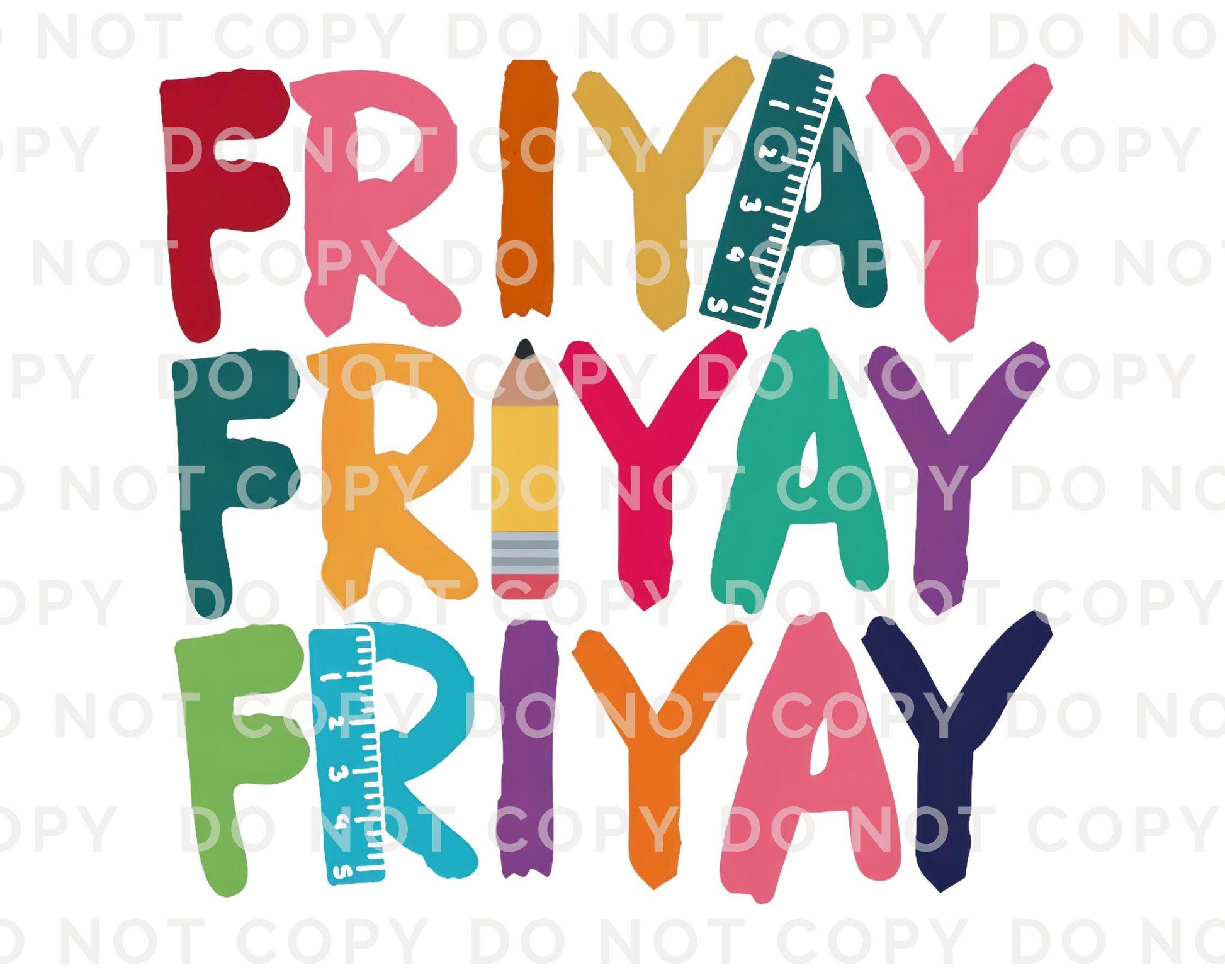 Friday DTF Transfer, First Day of School, Heat Transfer, Ready to Press, Direct to Film, Preschool, Fri-Yay, Gift for Teacher Appreciation