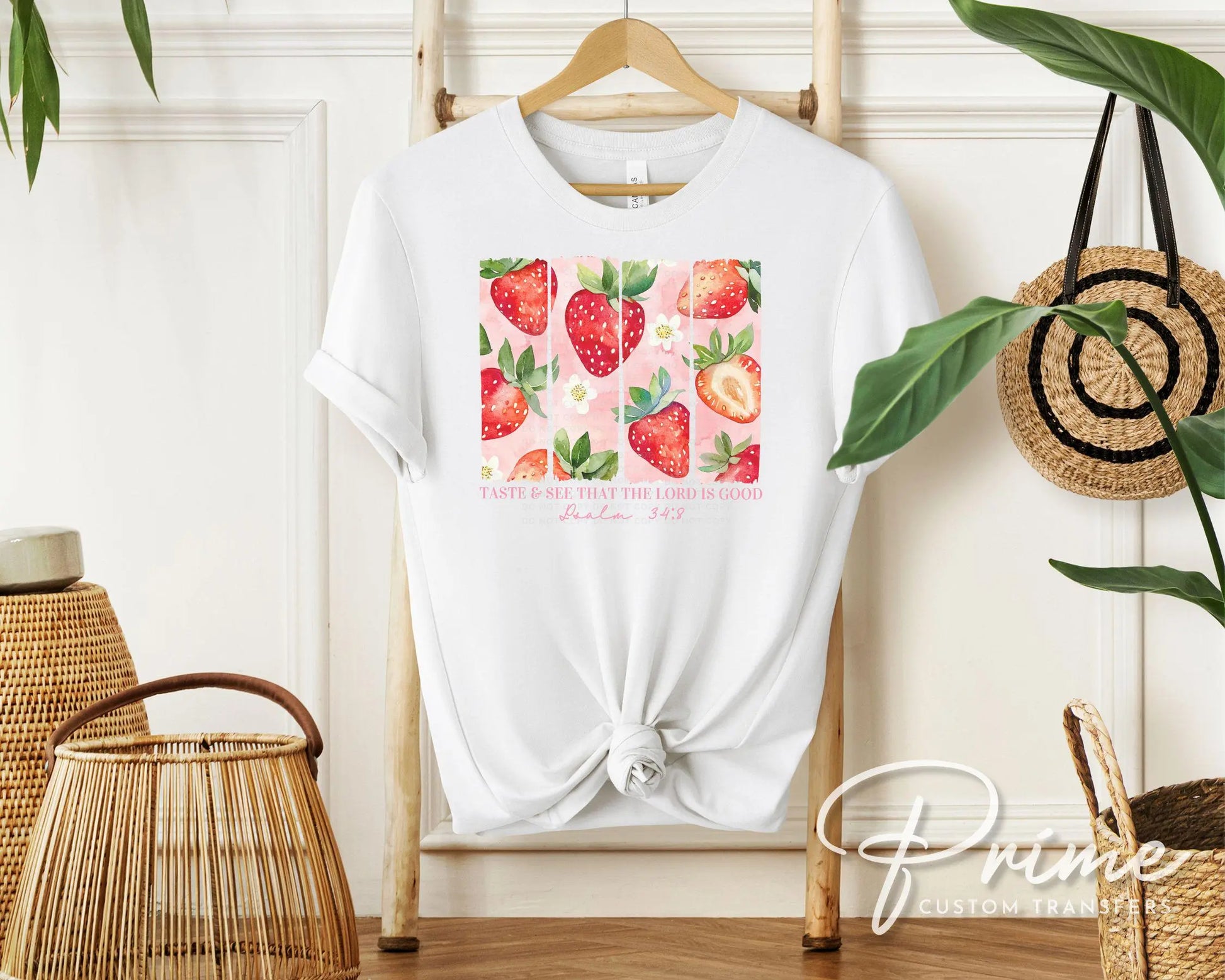 Strawberry Taste and See DTF Transfer, Ready to Press, T-shirt Transfers, Heat Transfer, Direct to Film, Summer, Christian, Bible Verse