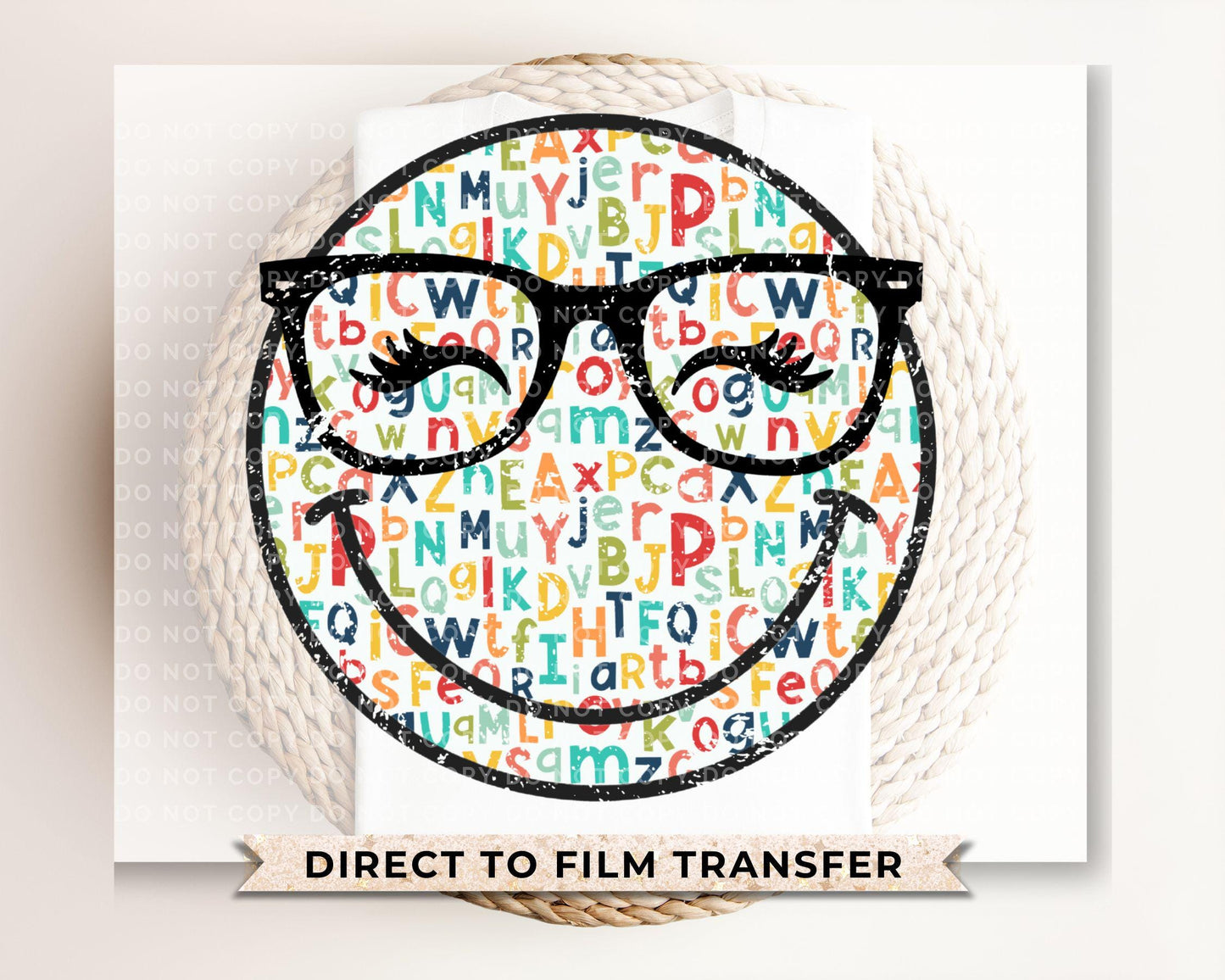 Teacher DTF Transfer, Ready to Press, T-shirt Transfer, Heat Transfer, Direct to Film, ABC, Glasses, Preschool, Cute, Eyelashes, Happy Face