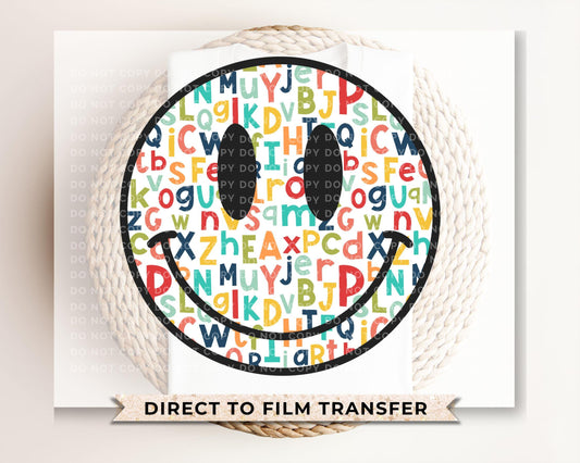 Teacher DTF Transfer, Ready to Press, T-shirt Transfer, Heat Transfer, Direct to Film, ABC, Back To School, Teacher Gift, Happy Face