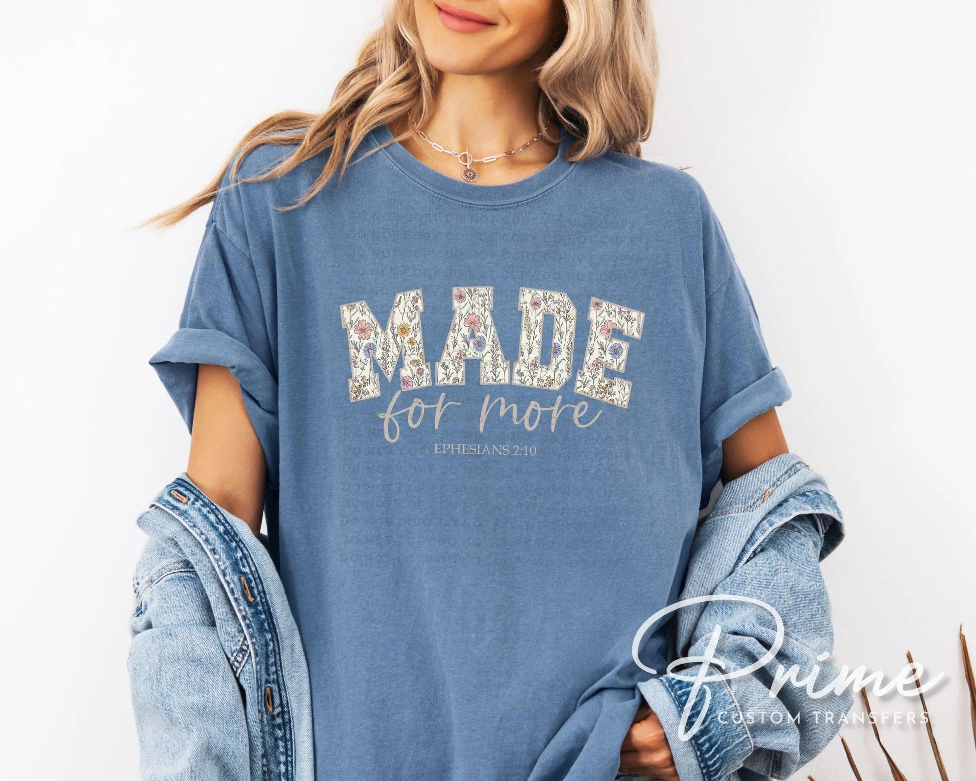 Made For More Ephesians 2:10 DTF Transfer, Ready to Press, T-shirt Transfer, Heat Transfer, Direct to Film, Bible Verse, Christian, Jesus