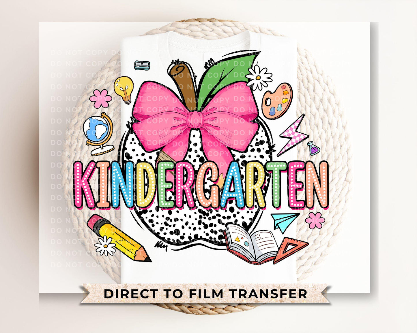 Back to School DTF Transfer, Ready to Press, T-shirt Transfer, Heat Transfer, Direct to Film, Kindergarten, Coquette First Day Of School