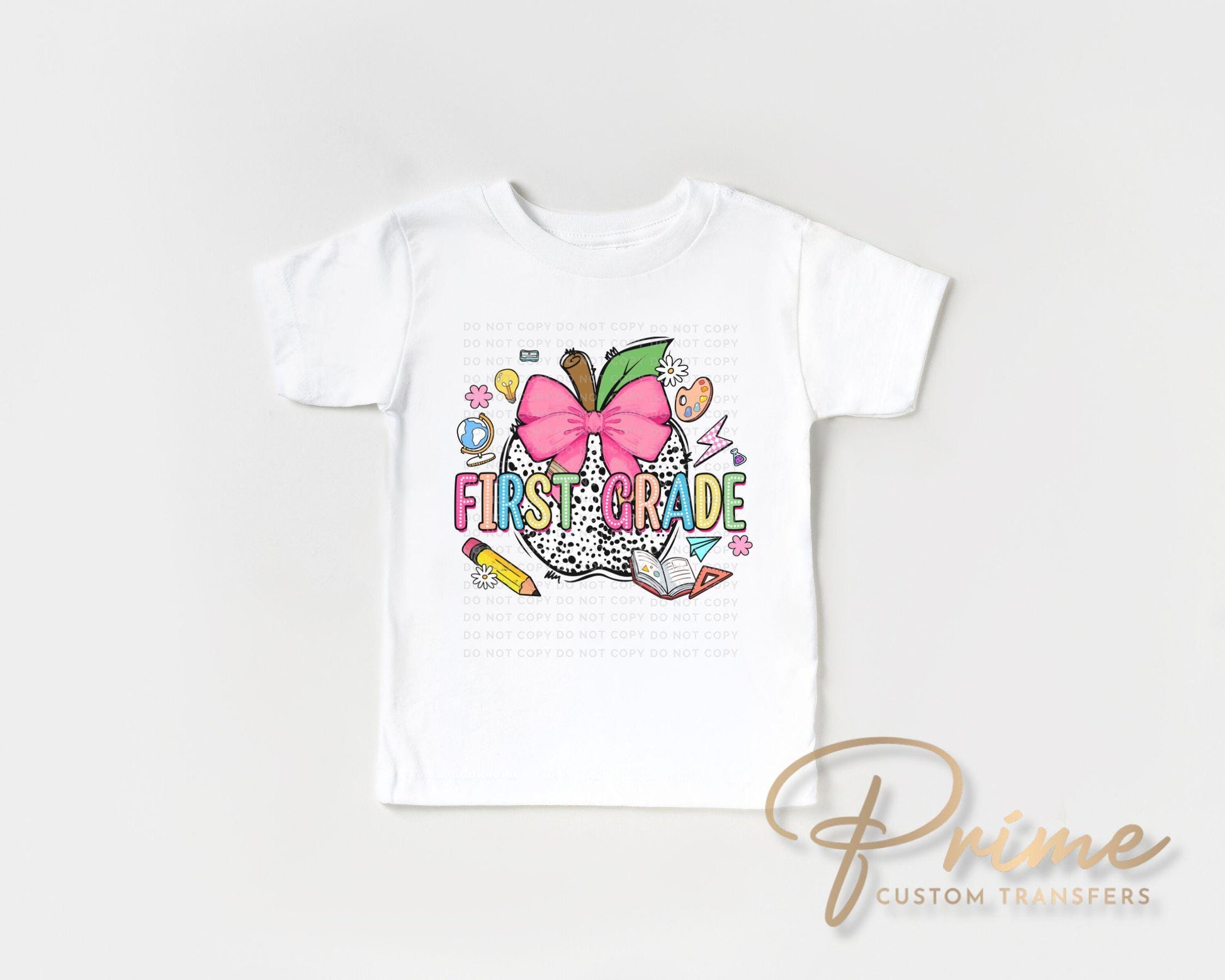 Back to School DTF Transfer, Ready to Press, T-shirt Transfer, Heat Transfer, Direct to Film, Coquette First Day Of School, First Grade