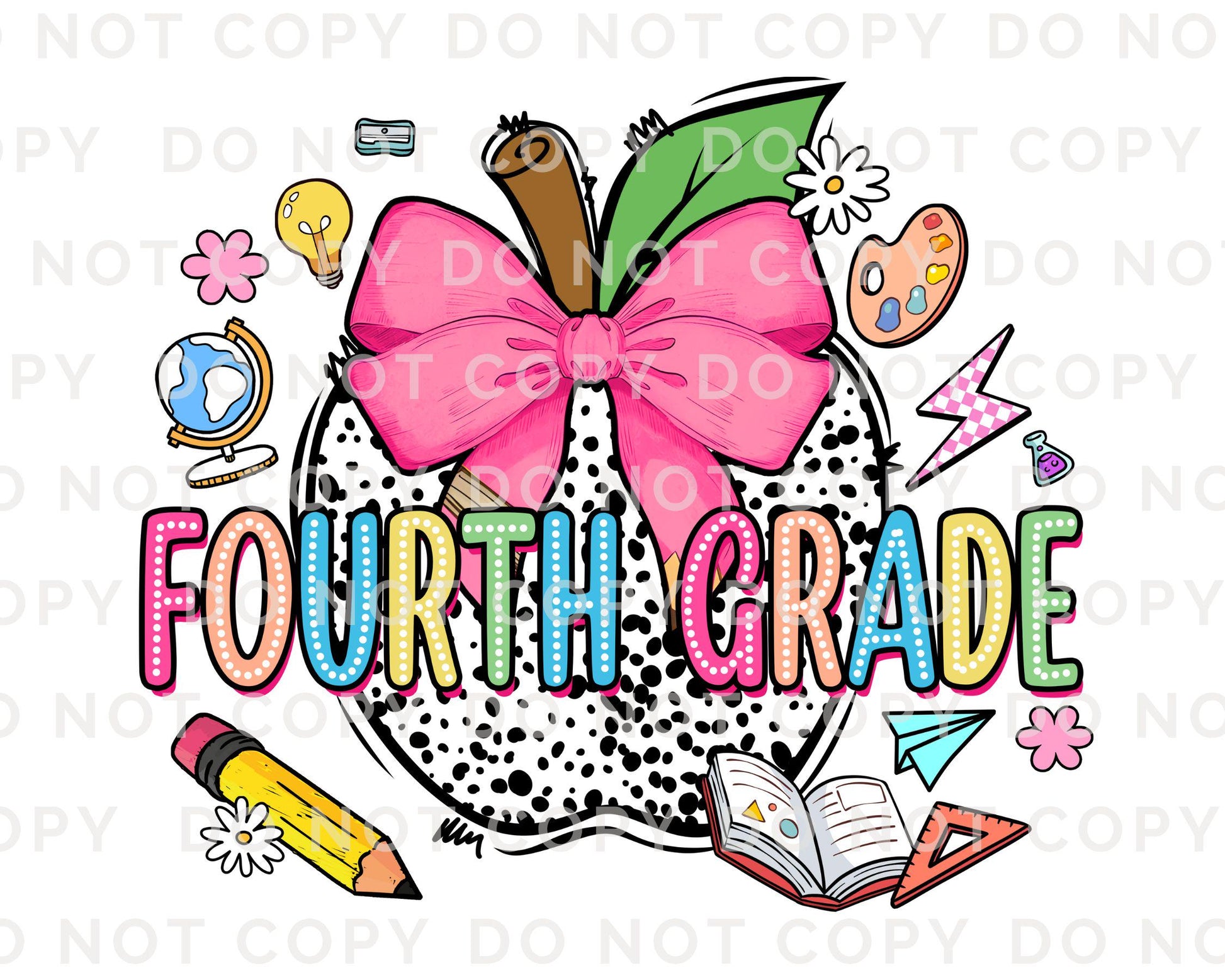 Back to School DTF Transfer, Ready to Press, T-shirt Transfer, Heat Transfer, Direct to Film, Coquette First Day Of School, Fourth Grade