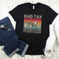 Father's Day DTF Transfer, Ready to Press, T-shirt Transfers, Heat Transfer, Direct to Film, Gift for Dad, Sarcastic, Funny, Jokes, Dad Tax