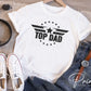 Father's Day DTF Transfer, Ready to Press, T-shirt Transfers, Heat Transfer, Direct to Film, Gift for Dad, Sarcastic, Funny, Jokes, Top Dad