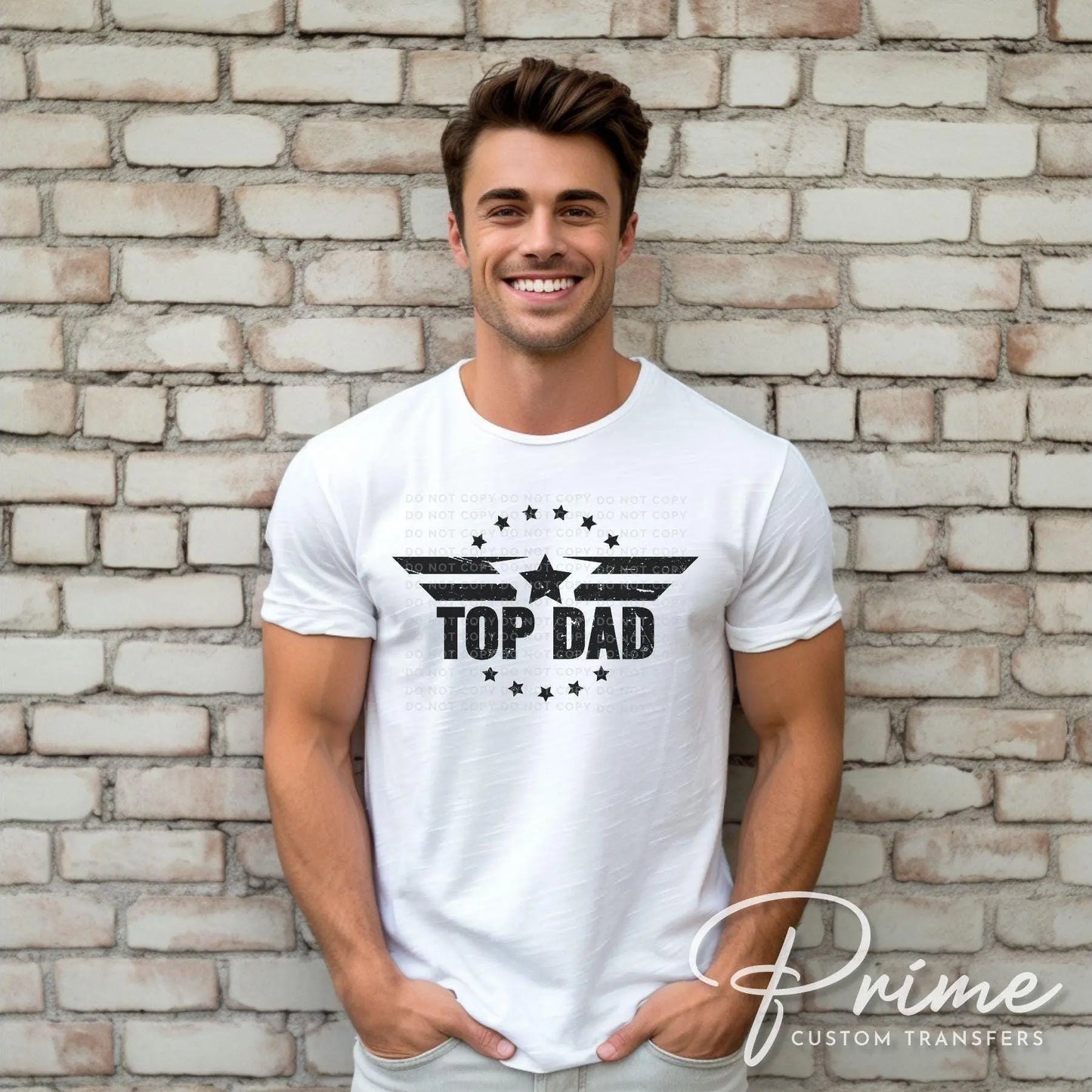 Father's Day DTF Transfer, Ready to Press, T-shirt Transfers, Heat Transfer, Direct to Film, Gift for Dad, Sarcastic, Funny, Jokes, Top Dad