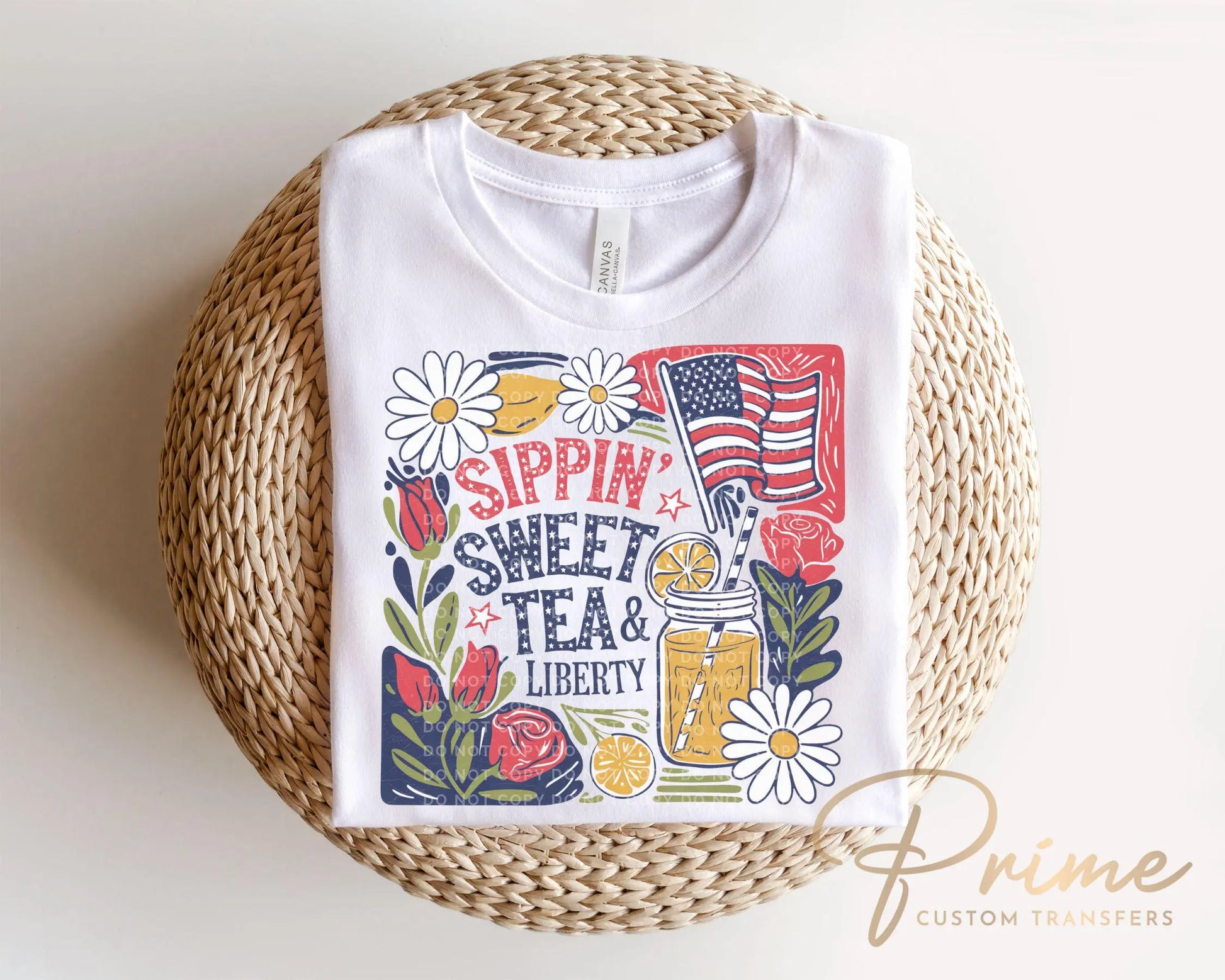 4th of July DTF Transfer, Ready to Press, Sublimation Transfer, Heat Transfer, Direct to Film, Boho Foral, Sippin' Sweet Tea and Liberty