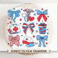 4th of July DTF Transfer, Ready to Press, T-shirt Transfer, Heat Transfer, Direct to Film, Holiday, Memorial Day, Nurse Gift, Coquette Nurse