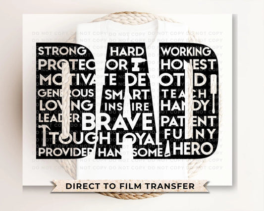 Father's Day DTF Transfer, Ready to Press, T-shirt Transfer, Heat Transfer, Direct to Film, Gift for Dad, Words of Affirmations, Word Art