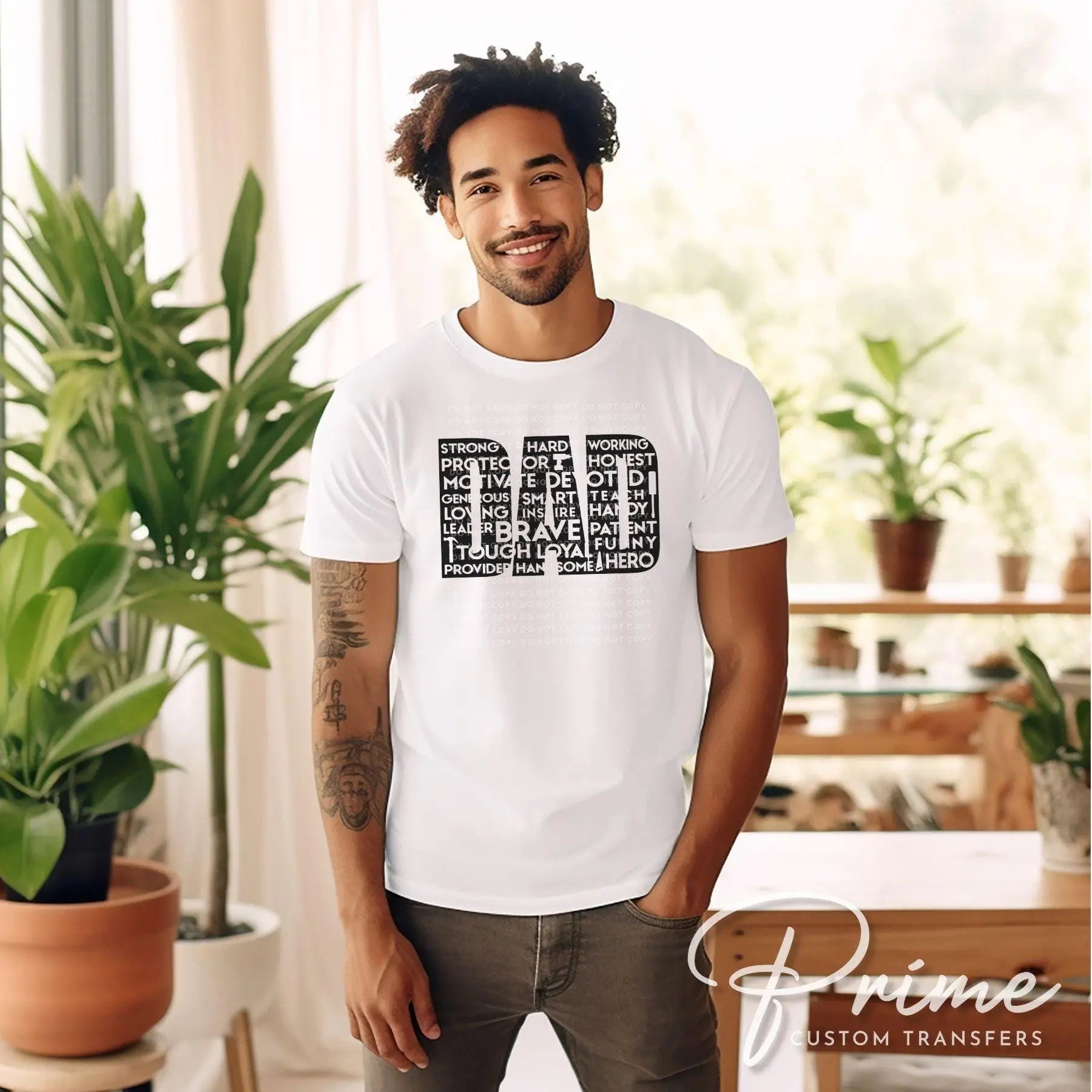 Father's Day DTF Transfer, Ready to Press, T-shirt Transfer, Heat Transfer, Direct to Film, Gift for Dad, Words of Affirmations, Word Art