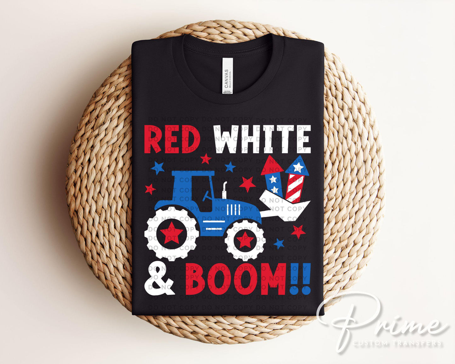 4th of July DTF Transfers, Ready to Press, T-shirt Transfers, Heat Transfer, Direct to Film, Memorial Day, USA, Tractor, Red White and Boom