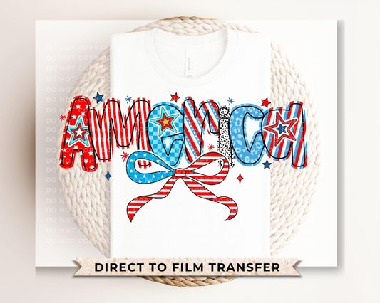 4th of July DTF Transfer, Memorial Day DTF, Independence Day, Ready to Press, T-shirt Transfer, Direct to Film, America Coquette