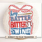 Baseball DTF Transfer, Ready to Press, Sublimation, Heat Transfer, Direct to Film, Sport Mama, Coquette Bow, Swing Batter Batter Swing