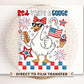 4th of July DTF Transfer, Ready to Press, Sublimation Transfer, Heat Transfer, Direct to Film, Patriotic Shirt, America, Red White and Goose