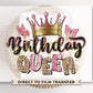 Birthday Queen DTF Transfer, Ready to Press, Sublimation T-shirt Transfers, Sublimation, Direct to Film, Party, Matching Shirts, Girls Trip