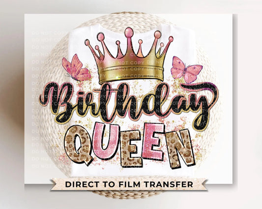 Birthday Queen DTF Transfer, Ready to Press, Sublimation T-shirt Transfers, Sublimation, Direct to Film, Party, Matching Shirts, Girls Trip