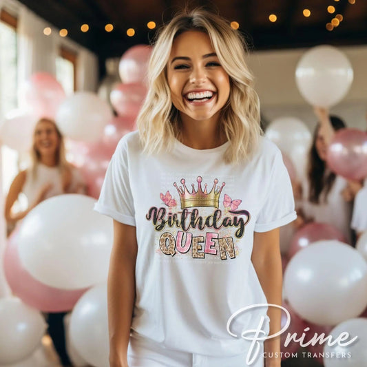 Birthday Queen DTF Transfer, Ready to Press, Sublimation T-shirt Transfers, Sublimation, Direct to Film, Party, Matching Shirts, Girls Trip