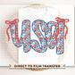 Coquette 4th of July DTF Transfers, Ready to Press, T-shirt Transfers, Sublimation, Direct to Film, USA, Ribbon, Bows, USA Floral Coquette