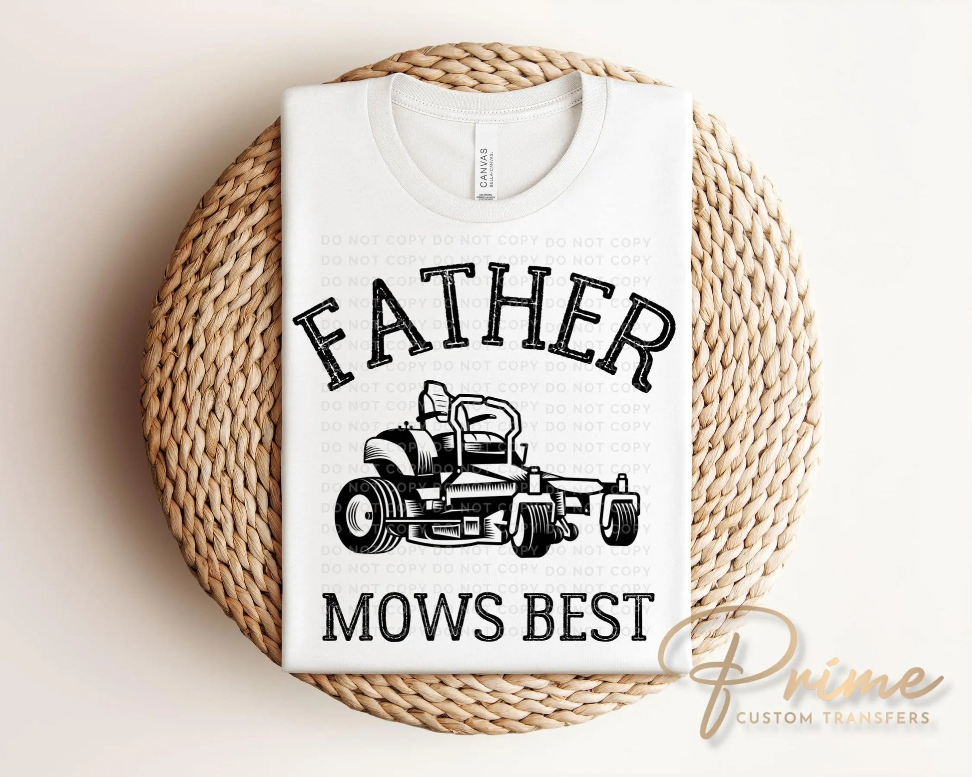 Father's Day DTF Transfer, Ready to Press, T-shirt Transfer, Heat Transfer, Direct to Film, Funny Dad Jokes, Gift for Dad, Father Mows Best