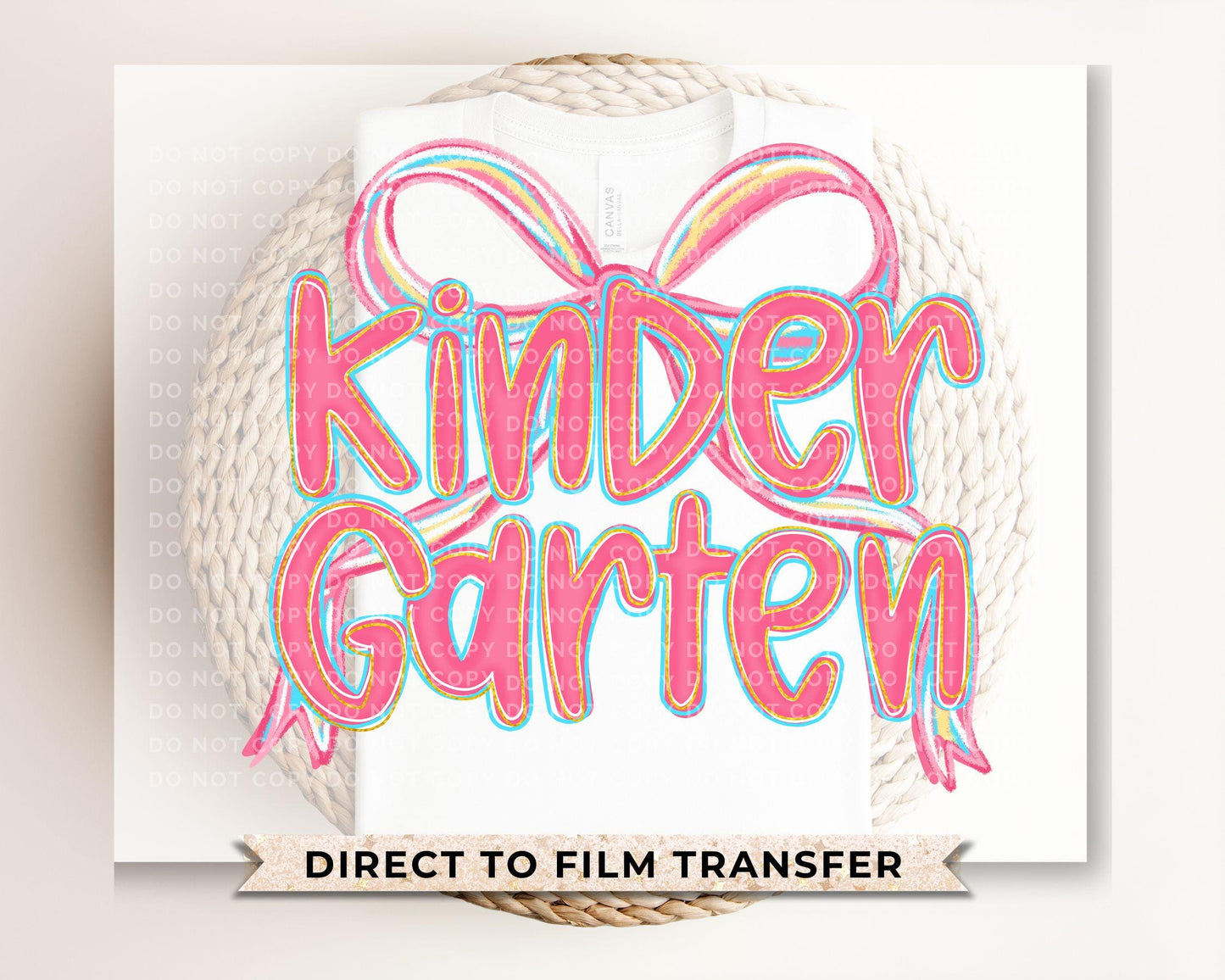 Back to School DTF Transfer, Ready to Press, T-shirt Transfer, Heat Transfer, Direct to Film, Kindergarten, Coquette First Day Of School