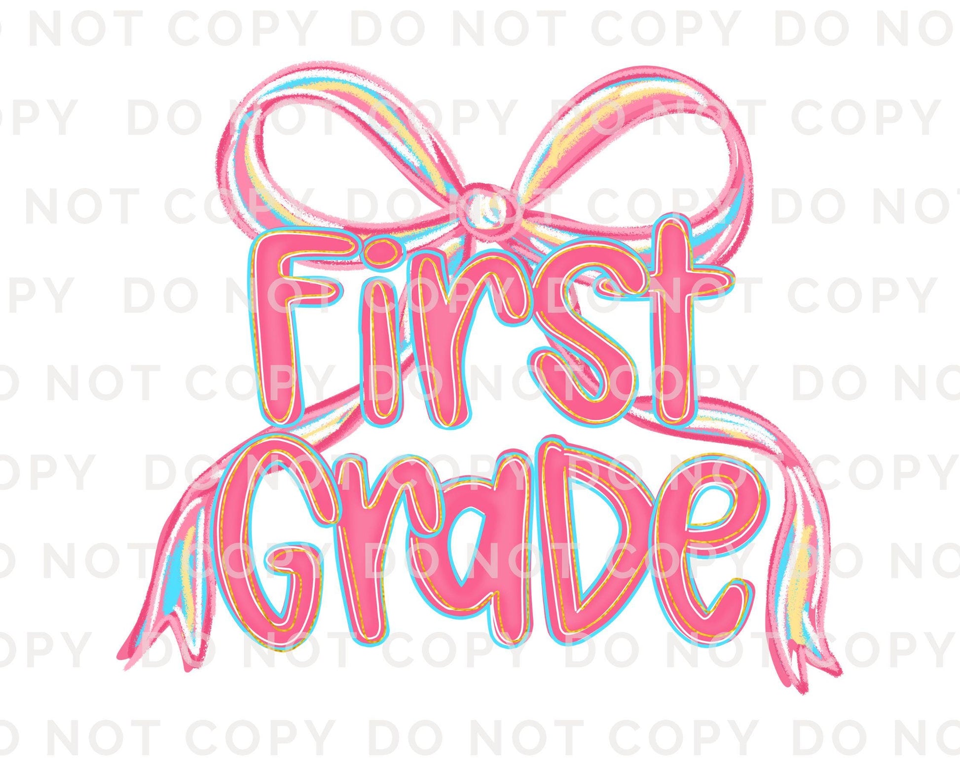 Back to School DTF Transfer, Ready to Press, T-shirt Transfer, Heat Transfer, Direct to Film, Coquette First Day Of School, First Grade