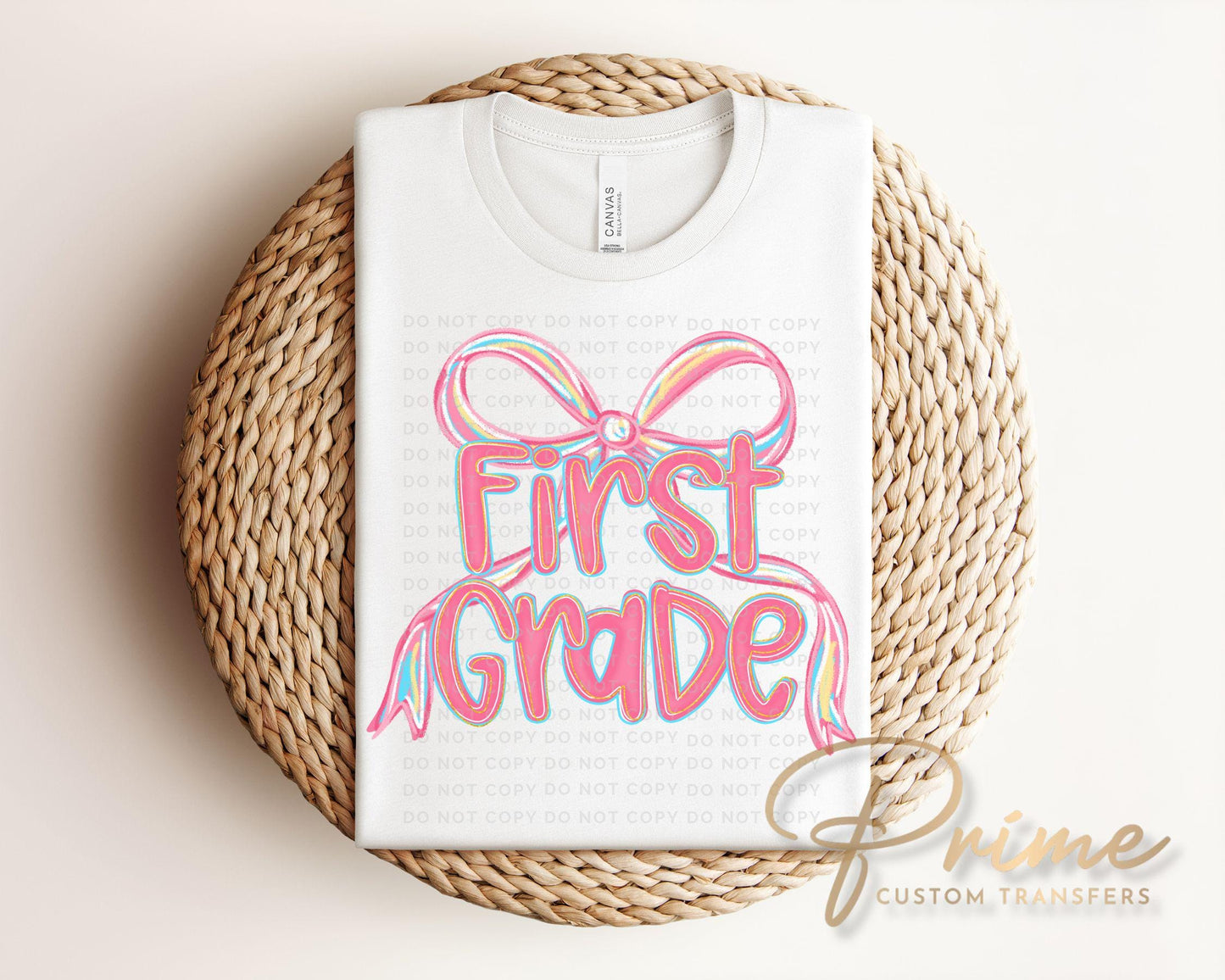 Back to School DTF Transfer, Ready to Press, T-shirt Transfer, Heat Transfer, Direct to Film, Coquette First Day Of School, First Grade