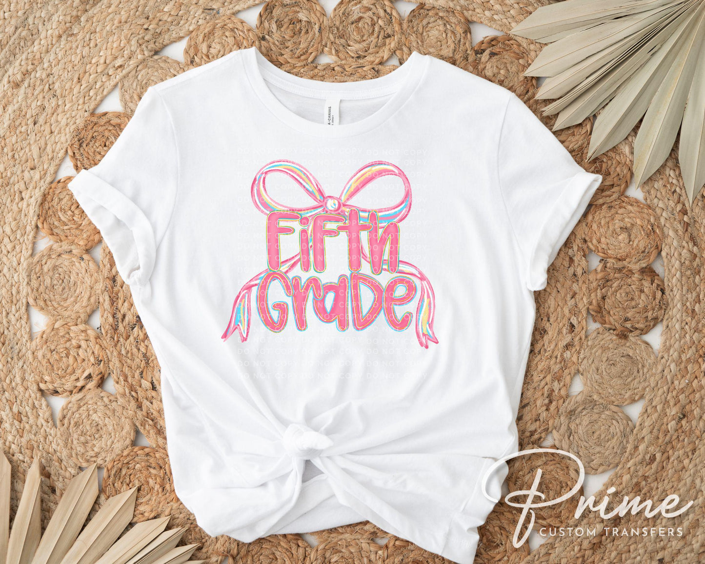 Back to School DTF Transfer, Ready to Press, T-shirt Transfer, Heat Transfer, Direct to Film, Coquette First Day Of School, Fifth Grade