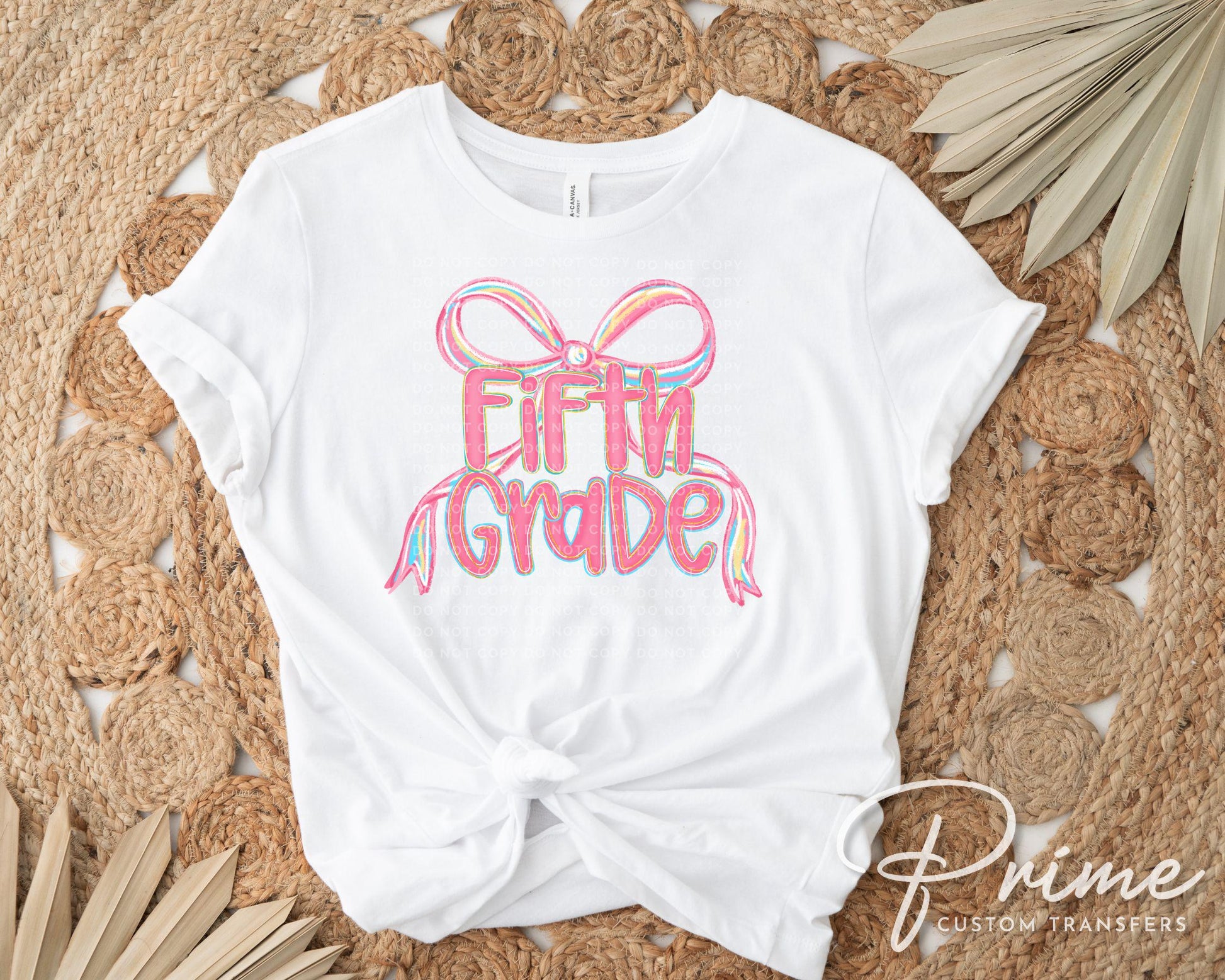 Back to School DTF Transfer, Ready to Press, T-shirt Transfer, Heat Transfer, Direct to Film, Coquette First Day Of School, Fifth Grade