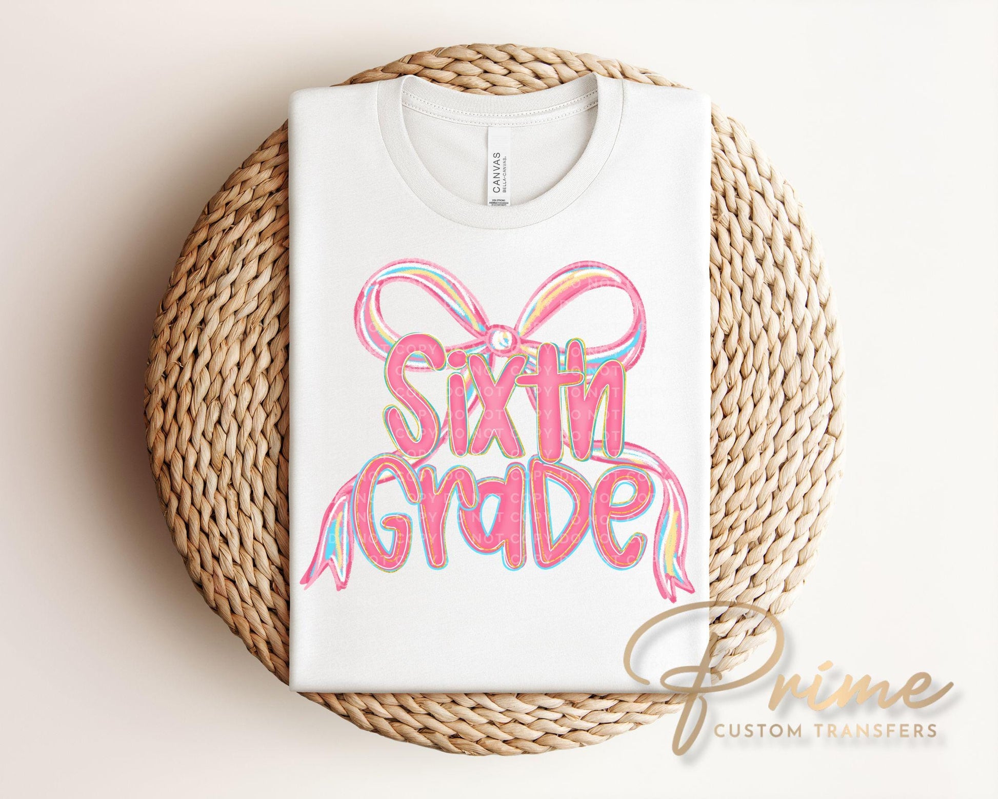 Back to School DTF Transfer, Ready to Press, T-shirt Transfer, Heat Transfer, Direct to Film, Coquette First Day Of School, Sixth Grade