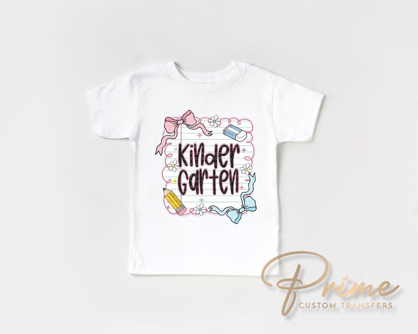 Back to School DTF Transfer, Ready to Press, T-shirt Transfer, Heat Transfer, Direct to Film, First Day Of School, Coquette Kindergarten