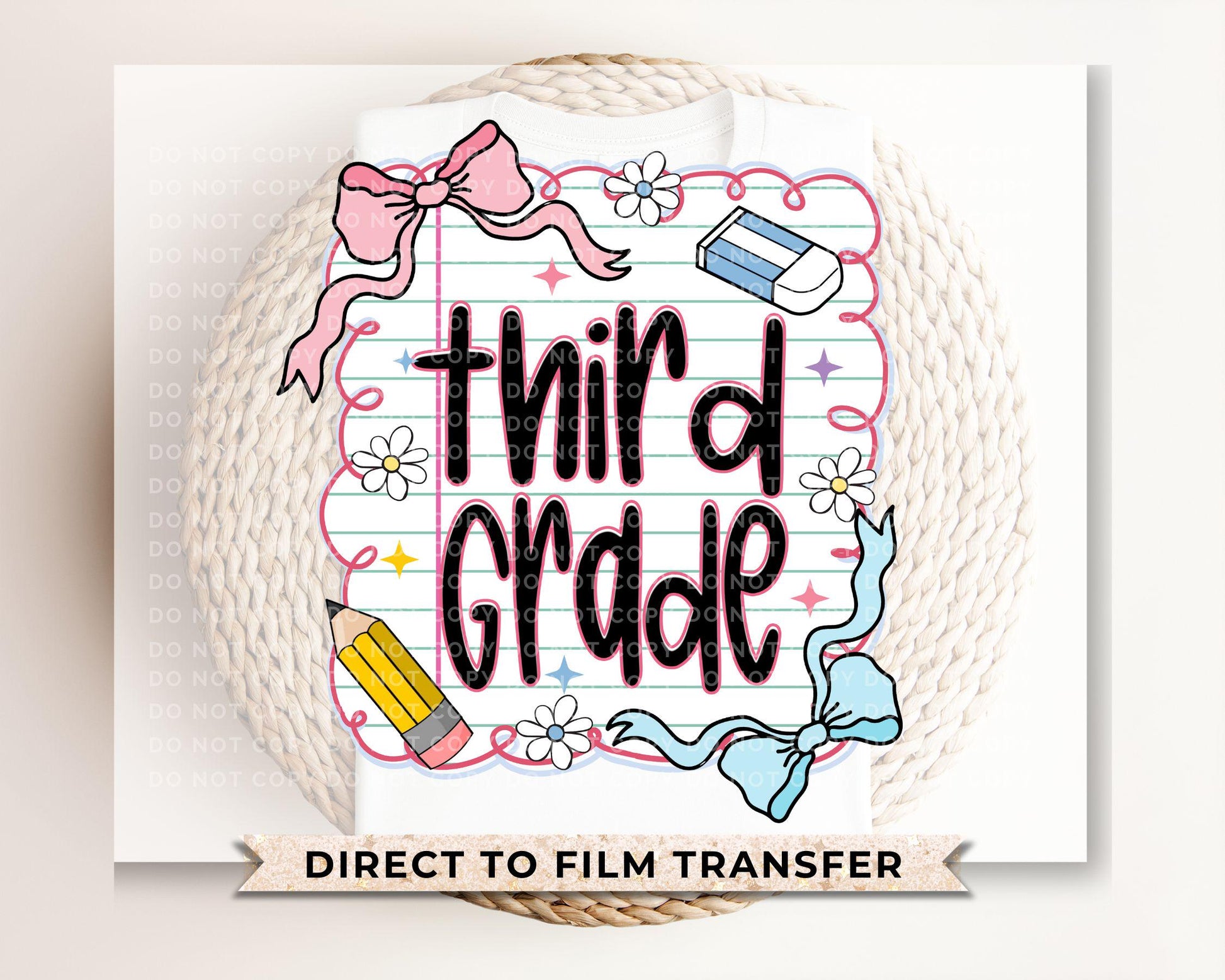 Back to School DTF Transfer, Ready to Press, T-shirt Transfer, Heat Transfer, Direct to Film, First Day Of School, Coquette Third Grade