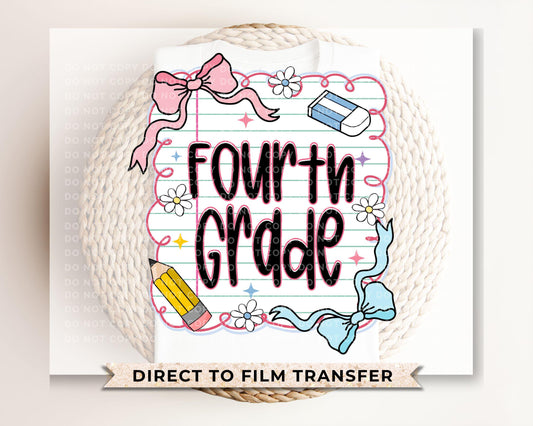 Back to School DTF Transfer, Ready to Press, T-shirt Transfer, Heat Transfer, Direct to Film, First Day Of School, Coquette Fourth Grade