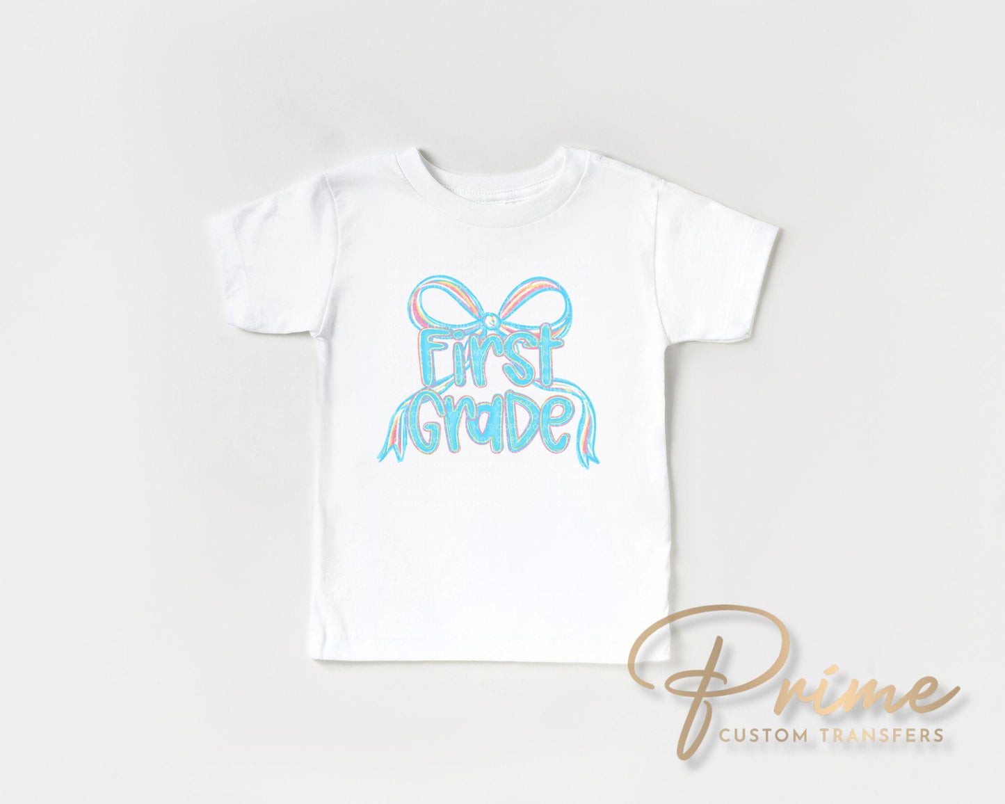 Back to School DTF Transfer, Ready to Press, T-shirt Transfer, Heat Transfer, Direct to Film, First Day Of School, Coquette First Grade