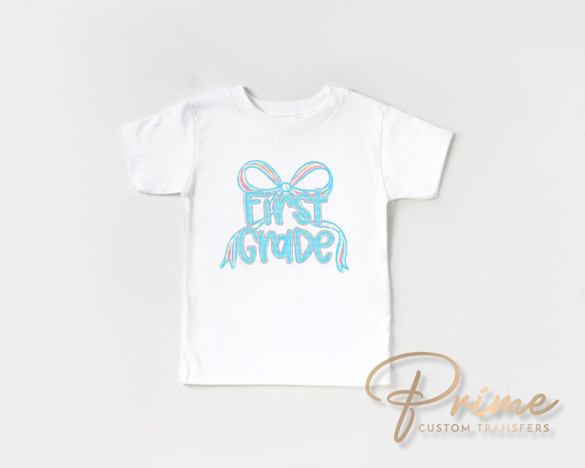 Back to School DTF Transfer, Ready to Press, T-shirt Transfer, Heat Transfer, Direct to Film, First Day Of School, Coquette First Grade