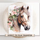 Floral Horse DTF Transfers, Ready to Press, T-shirt Transfers, Heat Transfer, Direct to Film, Western, Flowers, Girly, Cowgirl, Watercolor