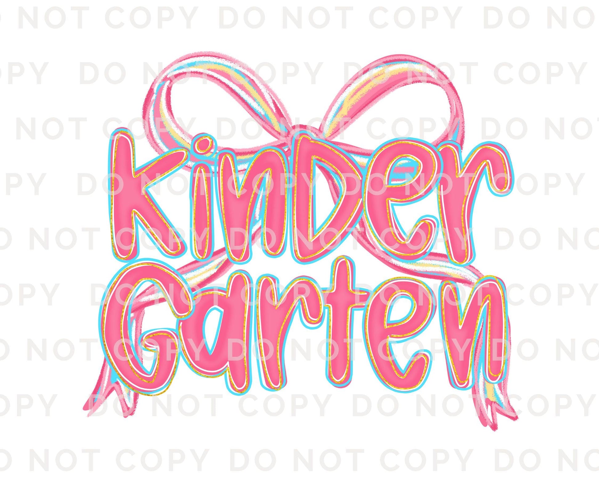 Back to School DTF Transfer, Ready to Press, T-shirt Transfer, Heat Transfer, Direct to Film, Kindergarten, Coquette First Day Of School