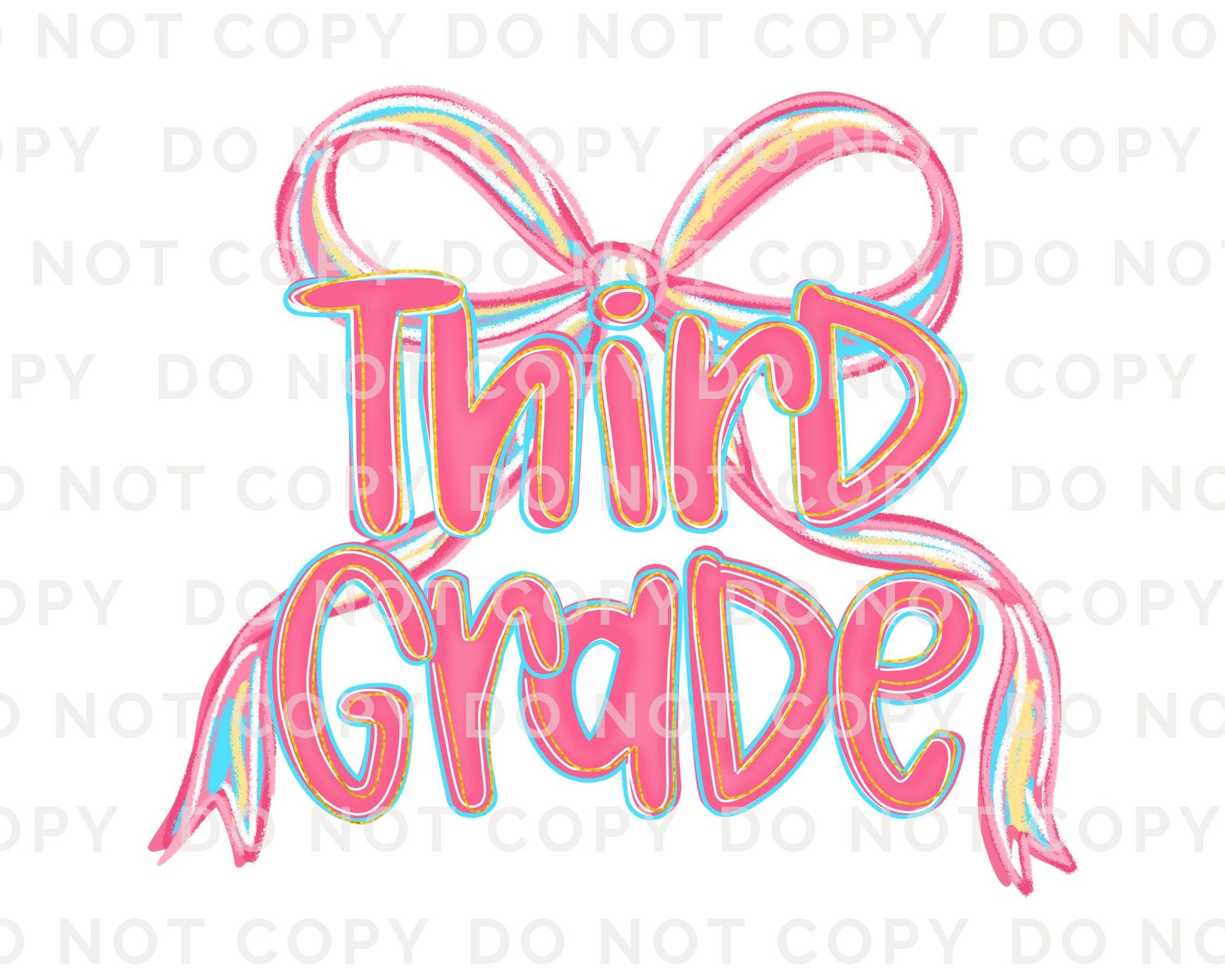 Back to School DTF Transfer, Ready to Press, T-shirt Transfer, Heat Transfer, Direct to Film, Coquette First Day Of School, Third Grade